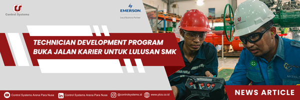 Technician Development Program Buka Jalan Karier Untuk Lulusan SMK