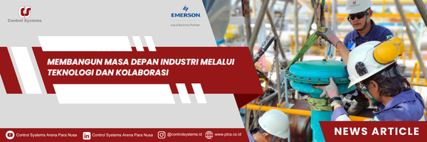 Membangun Masa Depan Industri Melalui Teknologi Dan Kolaborasi